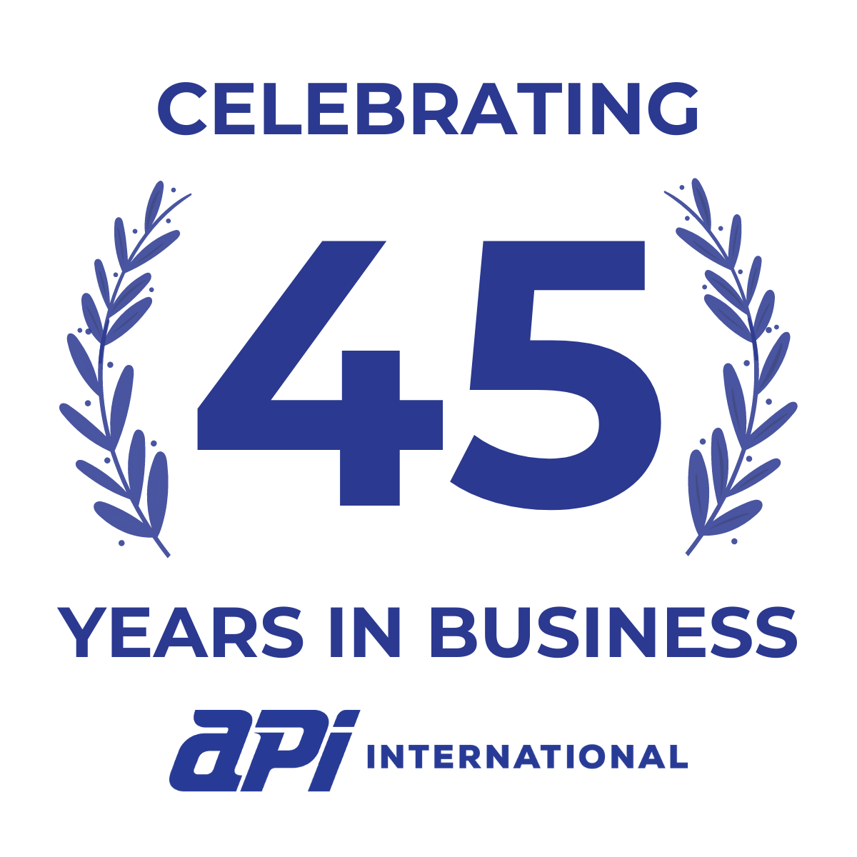 Press Release: API International Celebrates 45 Years of Success